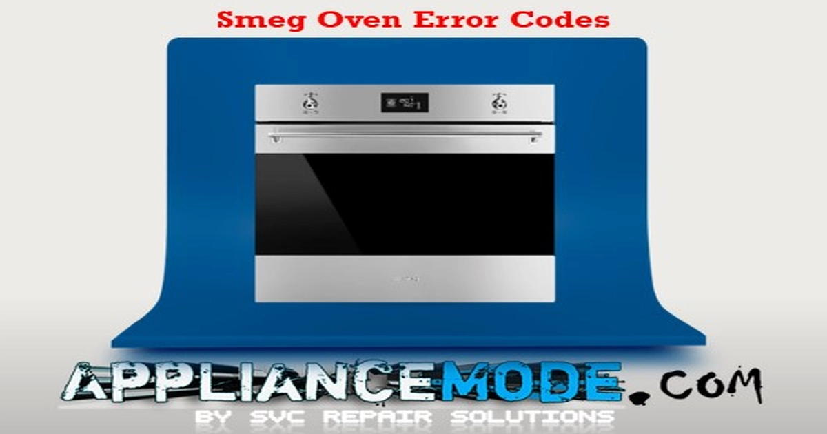Smeg Oven Error Codes DIY Solutions