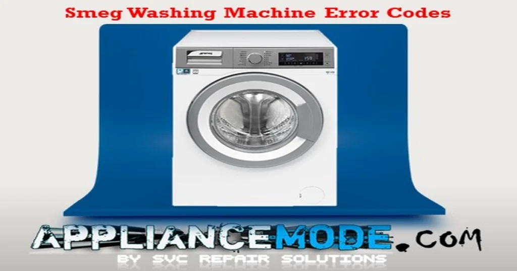 Smeg Washing Machine Error Codes Explained