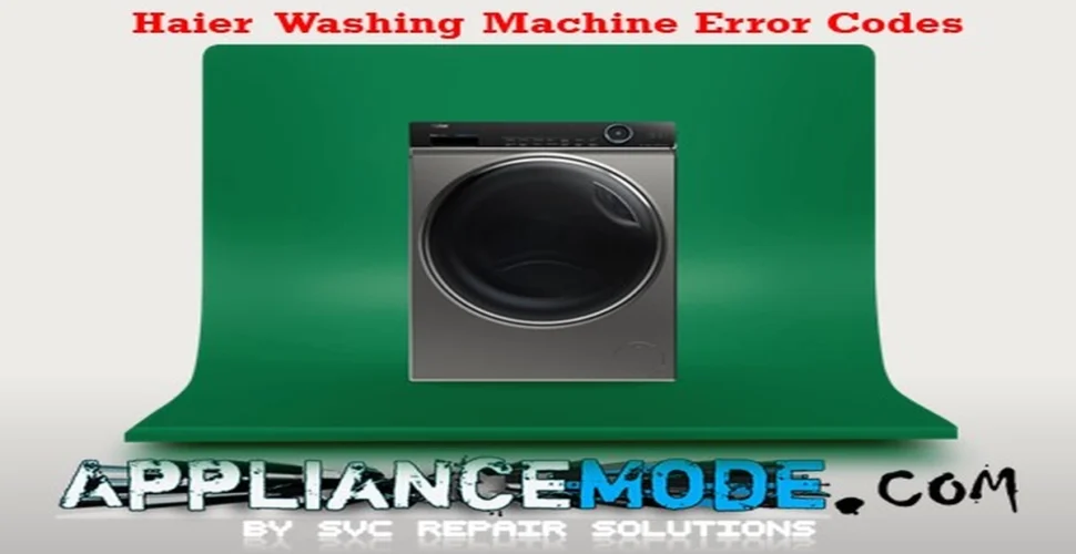 Haier Washing Machine Error Codes