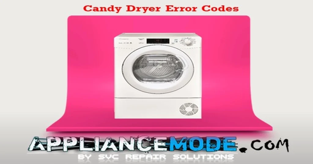 Candy Dryer Error Codes Explained