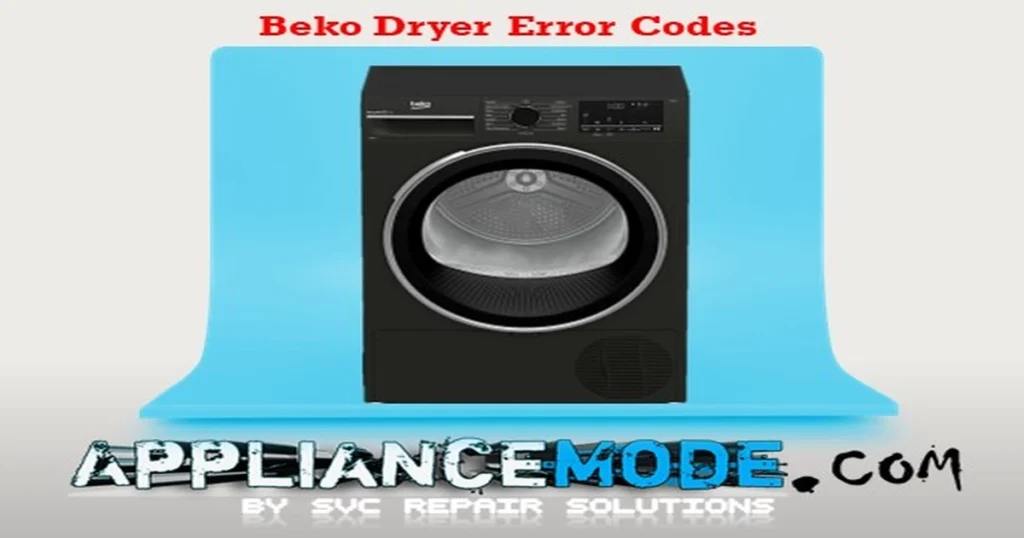 Beko Dryer Error Codes Explained
