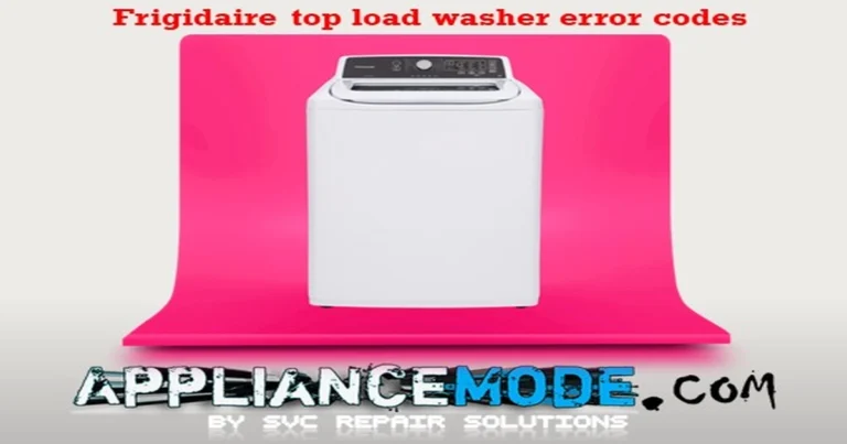 Read more about the article Frigidaire Top Load Washer Error Codes