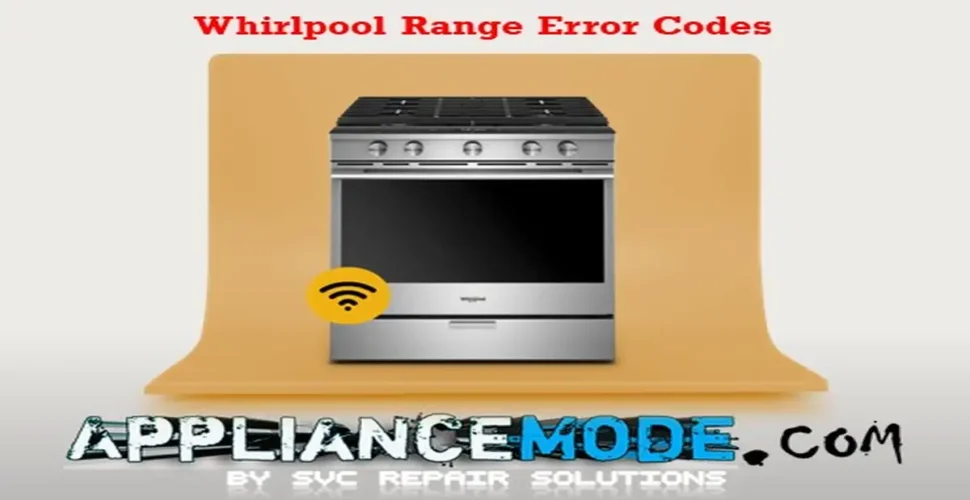 Your Guide to Whirlpool Range Error Codes