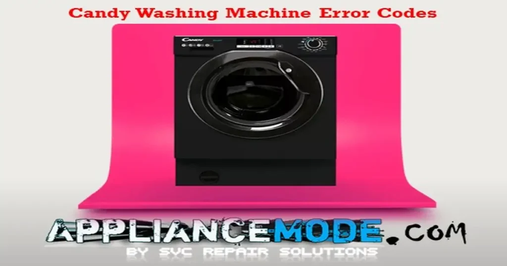 Undersatnding Candy Washing Machine Error Codes