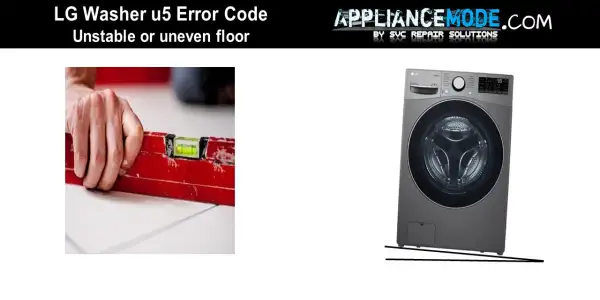 lg washer u5 or vs error code Unstable or uneven floor