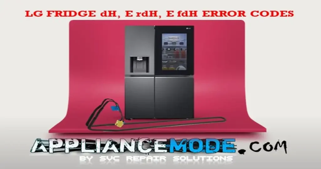 LG Refrigerator DH Error Code DIY Solutions