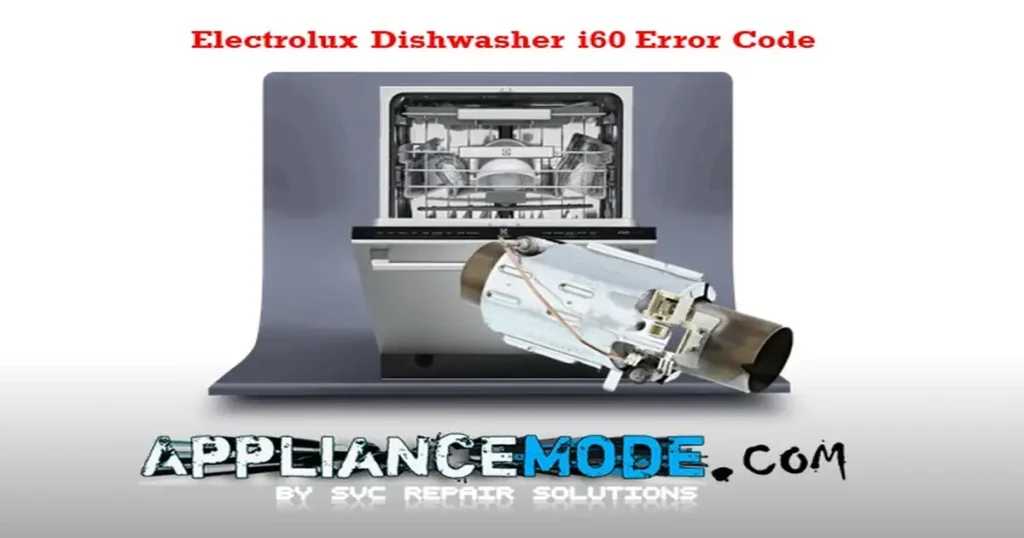 How to Fix Electrolux Dishwasher i60 Error Code