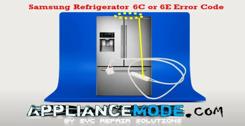 Is your Samsung fridge flashing a 6C or 6E error code? Fix It Now!
