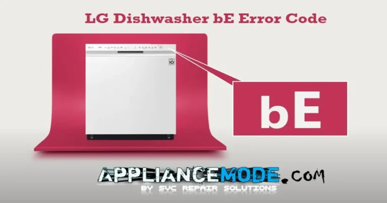 Read more about the article Solving the LG Dishwasher bE Error Code (Bubble Error)