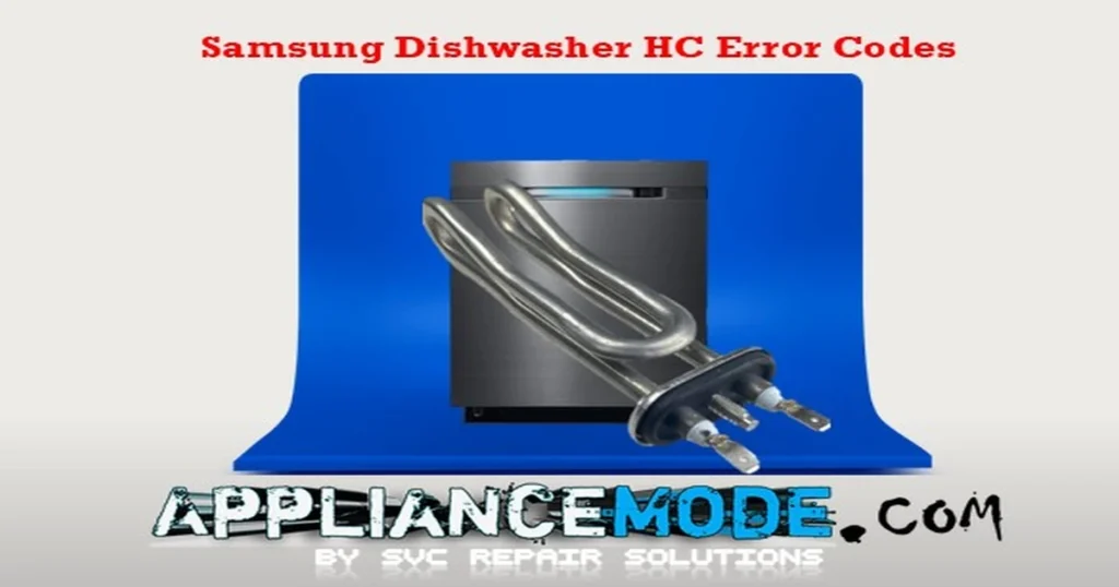 Samsung Dishwasher HC Error Code