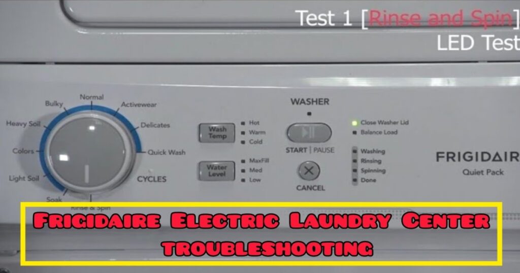 How to Enter Diagnostic Mode on a Frigidaire Electric Laundry Center